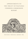 Front cover of the Appointments to the Treaty of Waitangi Fisheries Commission Report