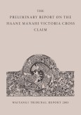Front cover of the Preliminary Report on the Haane Manahi Victoria Cross Claim