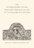 Front cover of the Interim report of the Waitangi Tribunal on the Te Tai Hauauru By-election